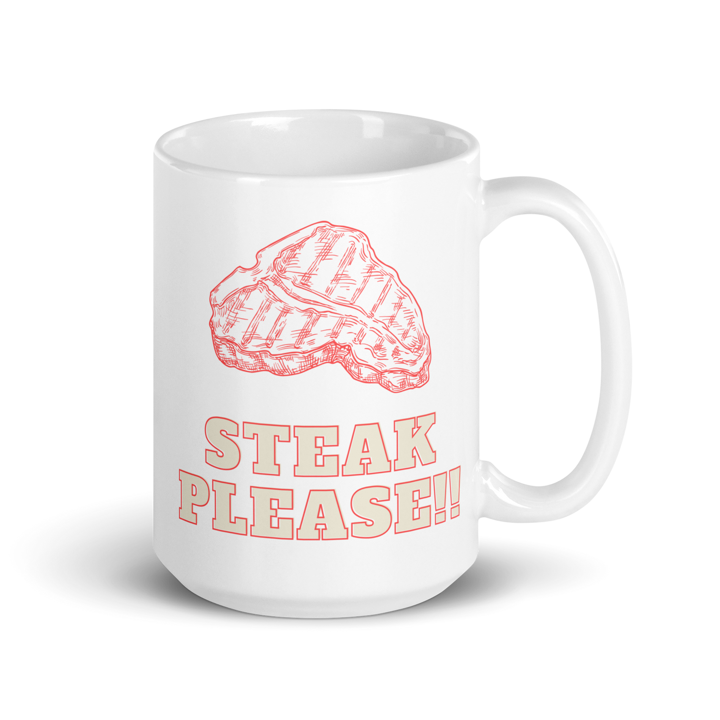 Steak Please!! Carnivore White Glossy Mug